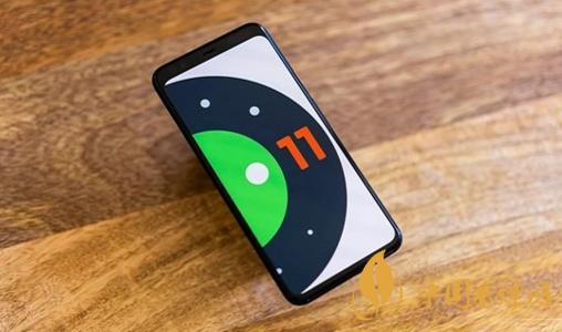 android11什么時(shí)候推送-安卓11新增了哪些功能？